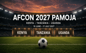 alt=AFCON 2027 PAMOJA in Kenya, Tanzania and Uganda, 19 June–17 July 2027